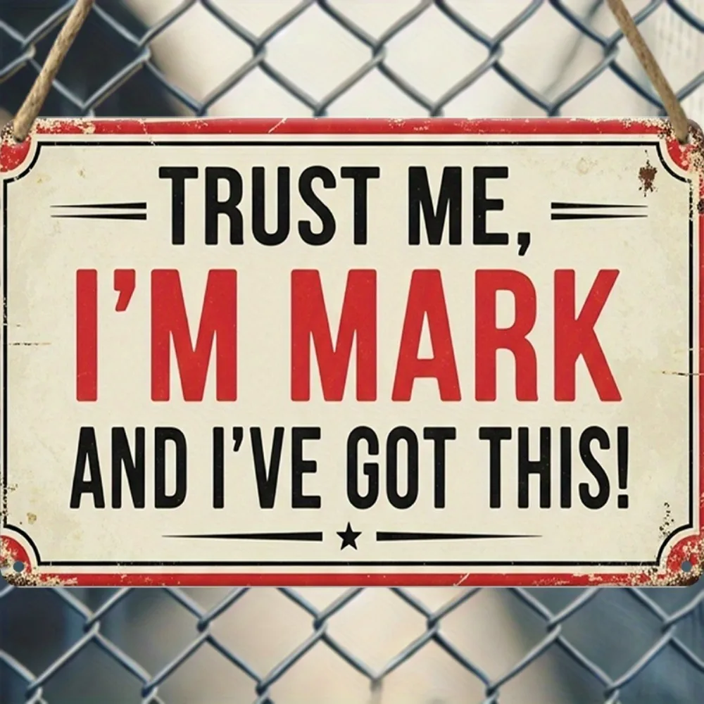 CIFBUY Funny Trust Me I Am Mark Vintage Aluminum Wall Art Metal Tin Sign for Farmhouse Porch Home Decor Gift