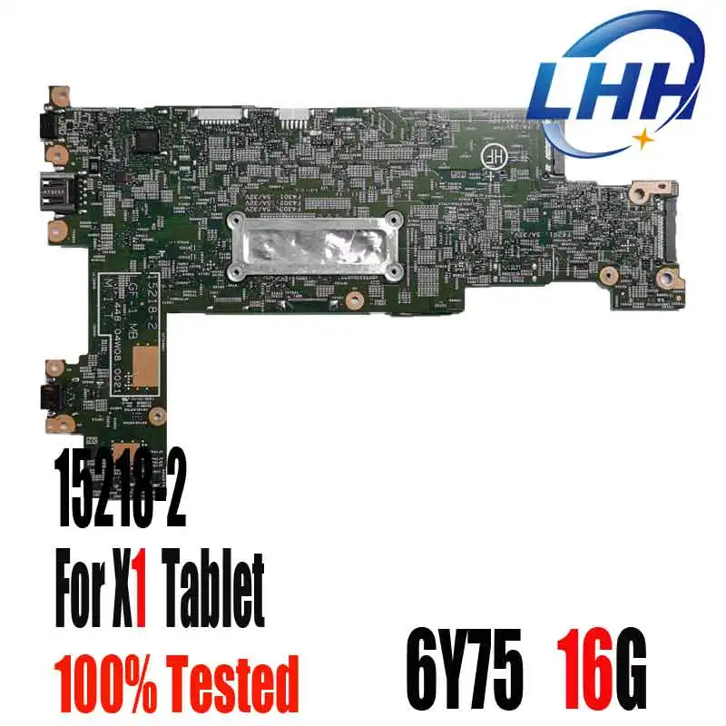 Imagem -02 - Placa-mãe para Laptop para Lenovo Thinkpad Tablet x1 1st Gen X1t 20gg 20gh Placa-mãe com Cpu 6y75 Ram 16g 152182 00ny843