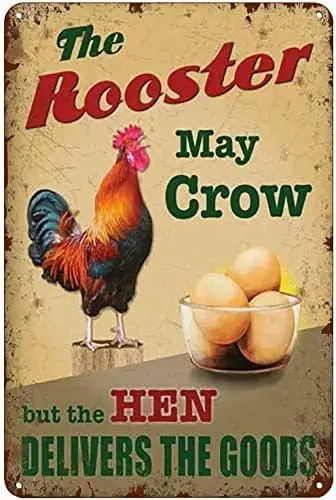 Bodyard Vintage Tin Sign Metal Plaque The Rooster May Crow But Hen Delivers Goods Iron Painting Retro Wall De