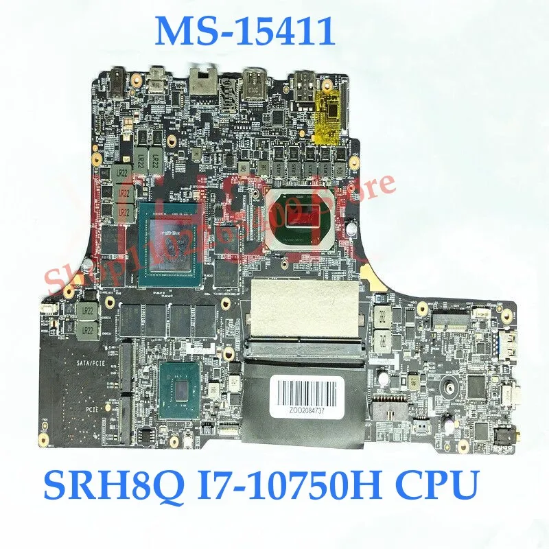 For MSI MS-15411 MSI GE66 Laptop Motherboard With SRH8Q I7-10750H CPU RTX2070 RTX2080 GPU 8GB Mainboard 100% Full Tested