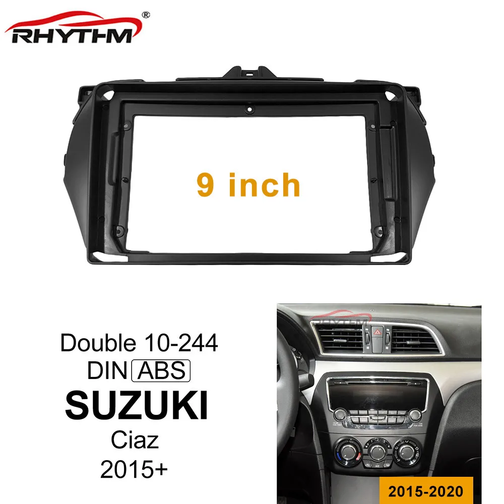 

Car Fascia Trim Kit For SUZUKI Ciaz 2015 16 17 18 19 2020 One Double Din Car Frame Audio Fitting Adaptor Fascias Dashboard Panel