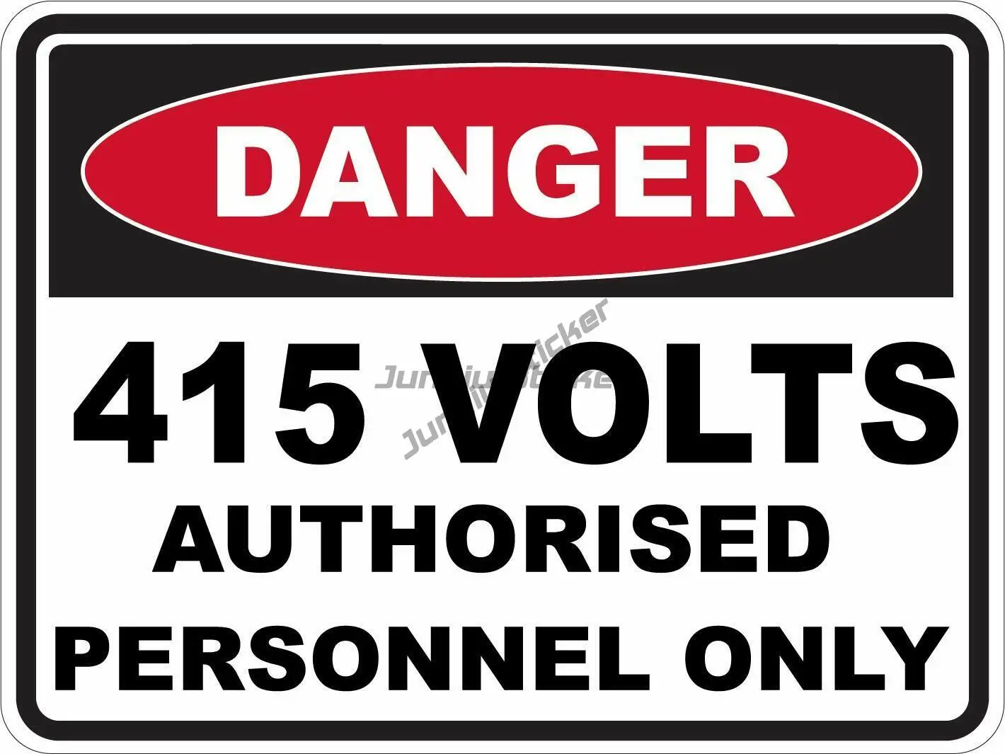 

415 VOLTS Authorised Person - Danger Safety Sign Placard Sticker Decal OHS WHS Scratch-Proof Sunscreen