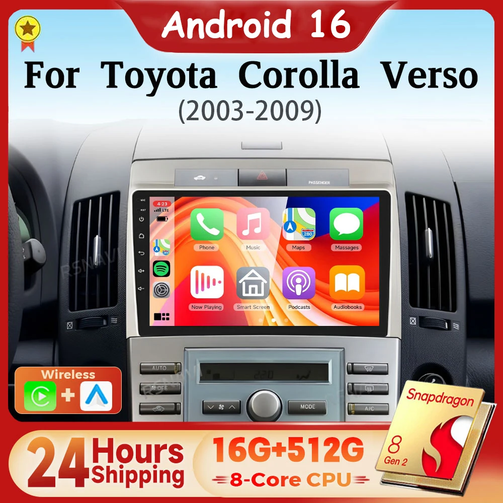 Android 16 Qualcomm Carplay Auto 2K Screen Car Radio Multimedia Player For Toyota Corolla Verso AR10 2004 - 2009 BT  Snapdragon