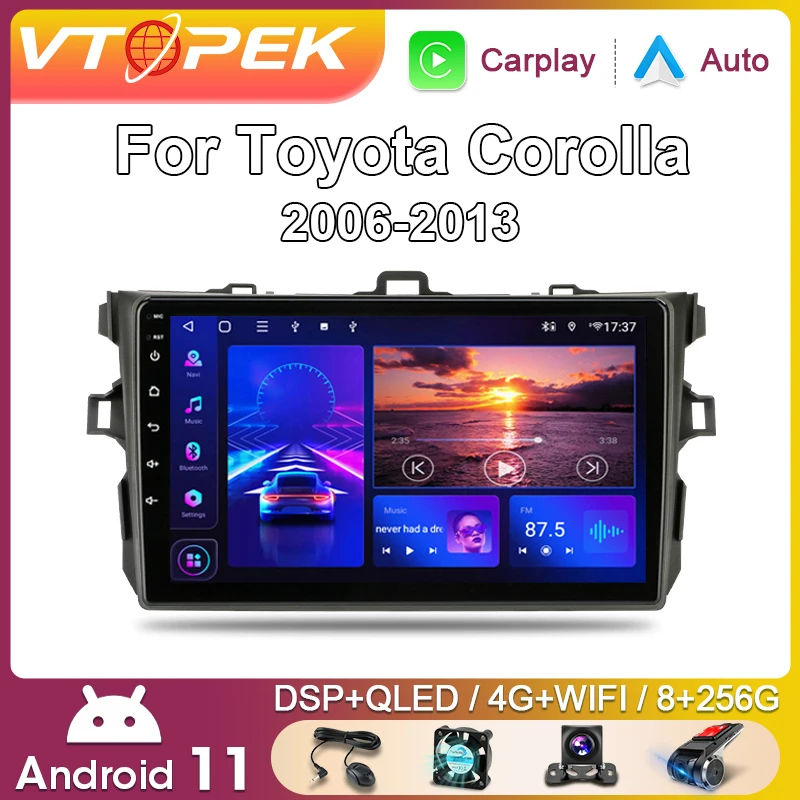 

Vtopek 9" 4G Carplay 2din Android 11 Car Radio Multimedia Players GPS Navigation For Toyota Corolla E140/150 2006-2013 Head Unit