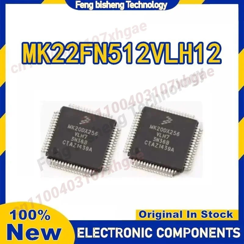 

MK22FN512 MK22FN512VLH12 100% New Original in stock