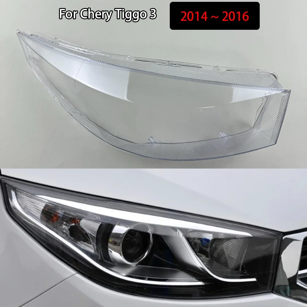 

For Chery Tiggo 3 2014 2015 2016 Headlamp Transparent Shell Lampshade Lamp Shade Front Headlight Cover Lens Plexiglass