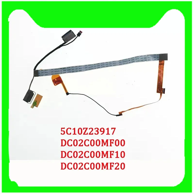 New genuine laptop LCD EDP cable for Lenovo ThinkPad E15 Gen 2 ge5b0 IR 5c10z23917 dc02c00mf00 dc02c00mf10 dc02c00mf20