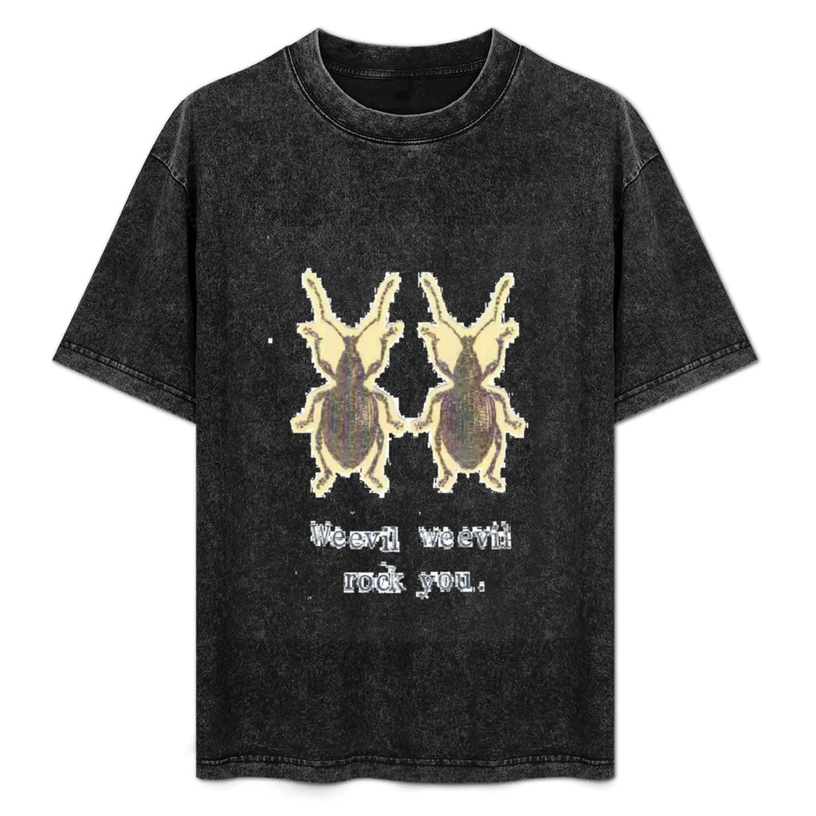 

Weevil Weevil Rock You T-Shirt Work Casual Loose Fit T-Shirt