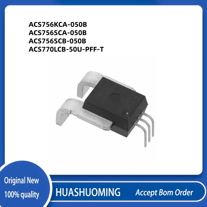

5 шт./лот ACS756KCA-050B ACS756SCA-050B ACS756SCB-050B ACS770LCB-50U-PFF-T ACS756KCA