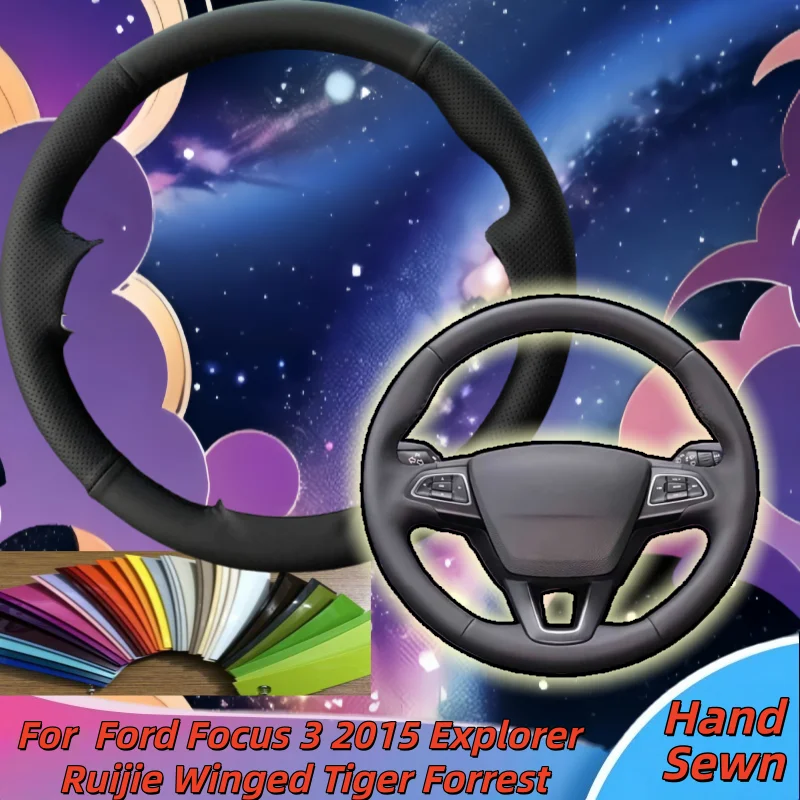 

Hand-Sewn Microfiber Leather Car Steering Wheel Cover For Ford Focus 3 2015 Explorer Ruijie Winged Tiger Forrest Accessories
