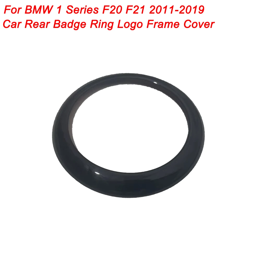 

For BMW 1 Series F20 F21 2011-2019 Car Rear Badge Ring Logo Frame Cover Decoration Trim Carbon Fiber/Black Style