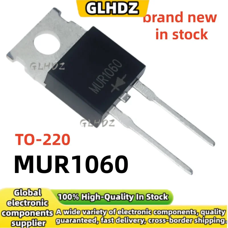 High quality and NEW 10-50PCS MUR1060 Quickly restore the diode TO-220 In the warehouse