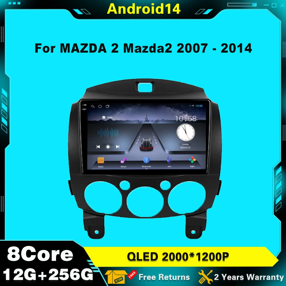

Android 14 9 inchi Radio Multimedia Player For MAZDA 2 Mazda2 2007 - 2014 GPS WIFI Navi NO 2 din Autoradio Car Dvd Auto