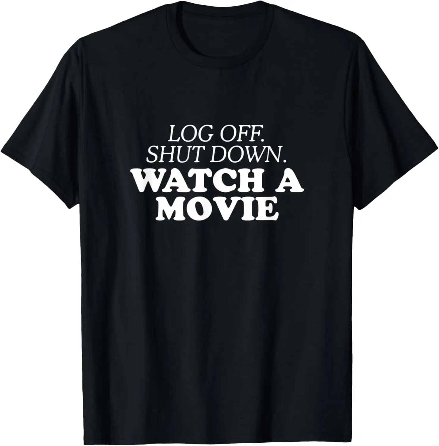 

Футболка Log Off Shut Down Movie Lover Work From Home Film Buff WFH
