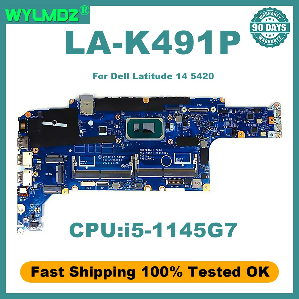 Placa base para portátil LA-K491P para Dell Latitude 14 5420, placa base para portátil con CPU Intel Core i5 i7-11th Gen, prueba de 100% OK