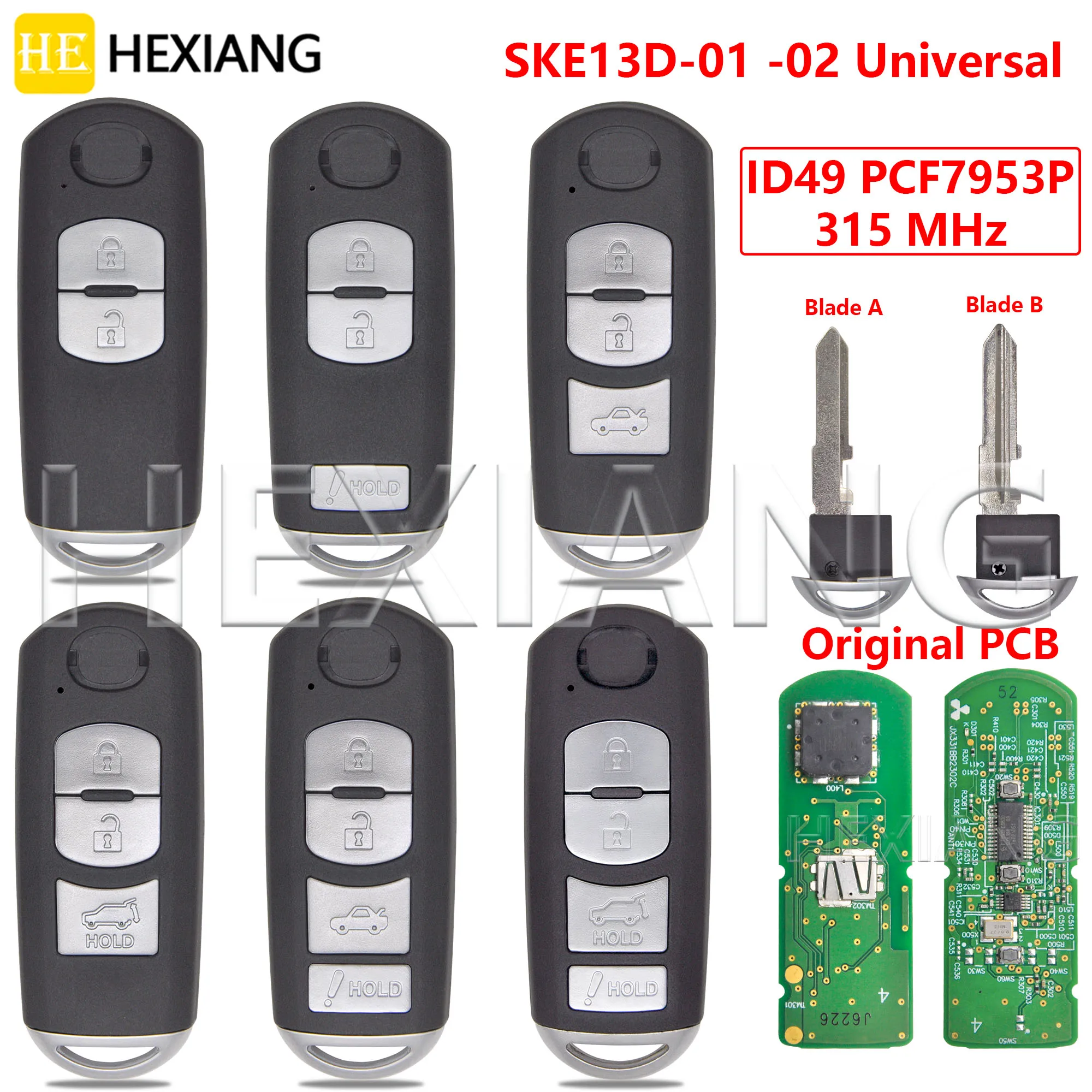 

HE ID49 PCF7953P 315 МГц SKE13D-01/SKE13D-02 Универсальный оригинальный автомобильный дистанционный ключ с печатной платой без ключа для Mazda 3 CX-3 CX-5 6 Axela Atenza