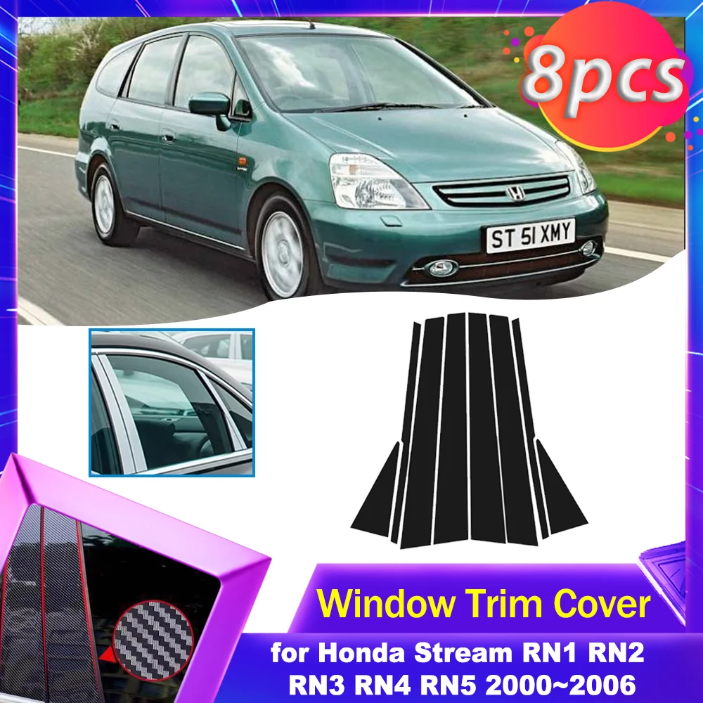 Car Door Window Trim Cover for Honda Stream RN1 RN2 RN3 RN4 RN5 2000~2006 Carbon Fiber Chrome Sticker Pillar Posts Accessories