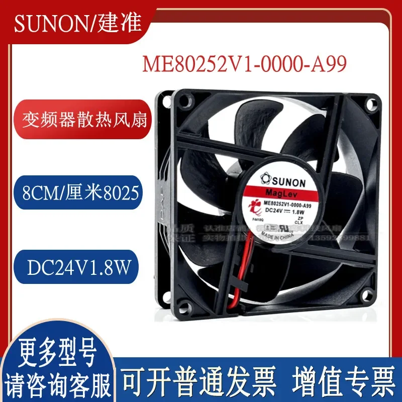 for ME80252V1-0000-A99 24V 1.8W Original SUNON Inverter Cooling Fan 8025 8cm