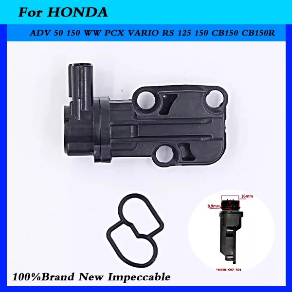 16430-K97-T01 Motorcycle Accessory Air Idle Control Valve For HONDA ADV 50 150 WW PCX VARIO RS 125 150 CB150 CB150R 16430K97T01