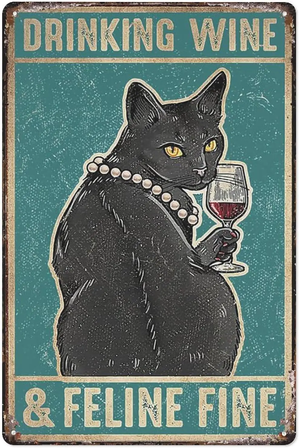 Vintage Style Metal Tin Sign Black Cat Drinking Wine And Feline Fine Poster Metal Wall Poster, Angel Plaques,Funny Wall Art,Funn