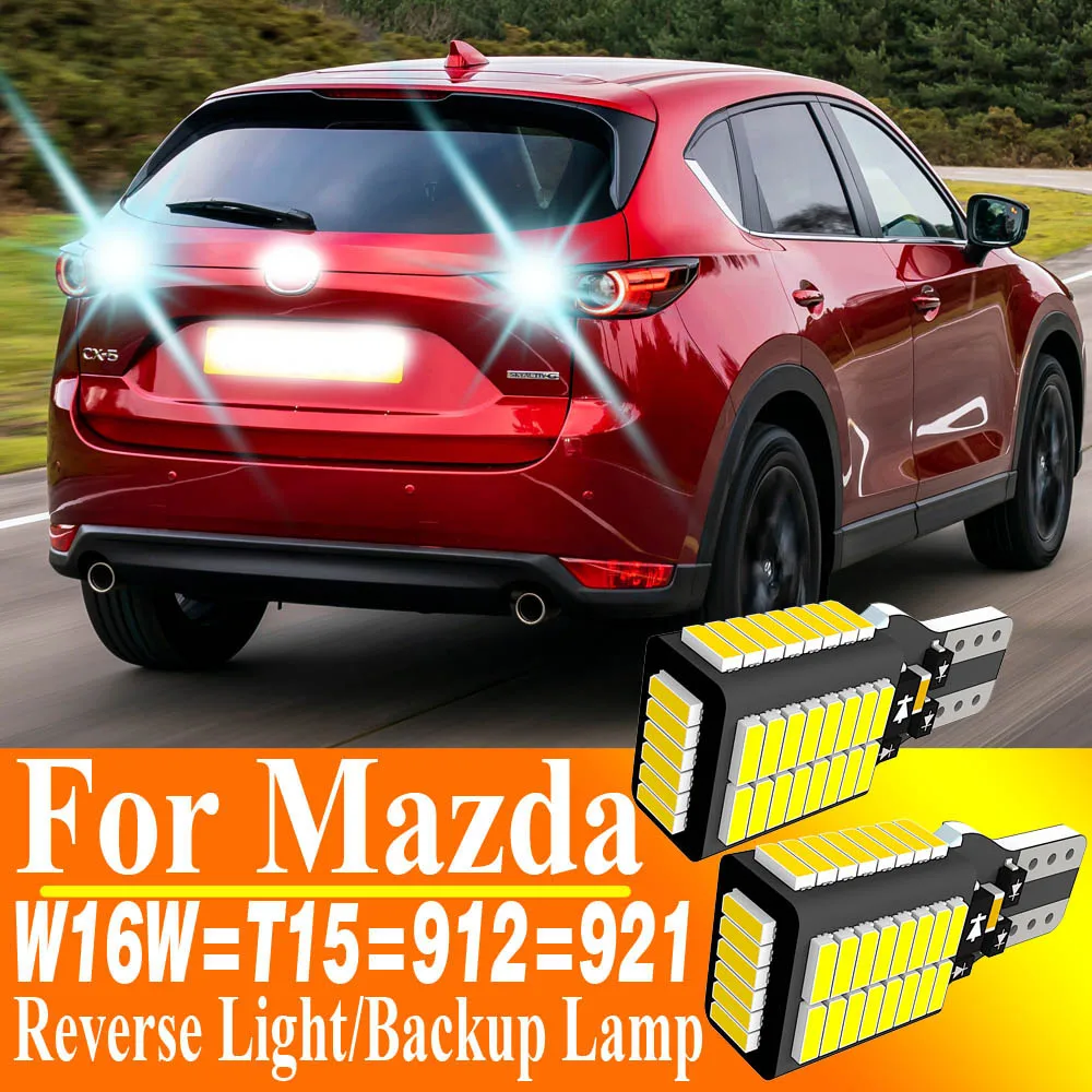 

2pcs W16W T15 LED Reverse Light Auto Bulb Car Backup Lamp Canbus White 6000k 12v For Mazda CX5 2 3 5 CX3 CX9 MX5 6 626 Demio DW