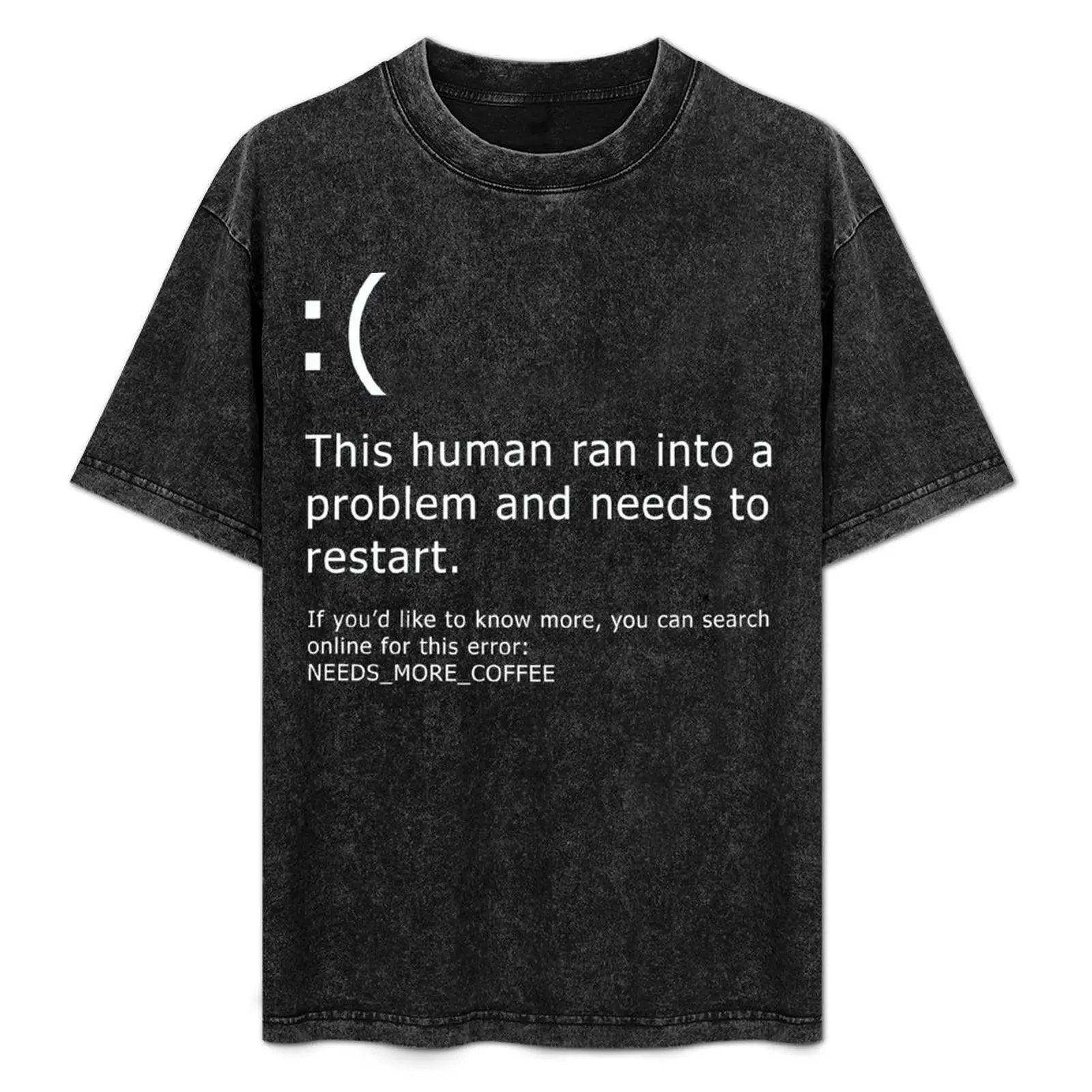 

Blue Screen of Death - Coffee error T-Shirt Plus Size All Match Tee Shirt