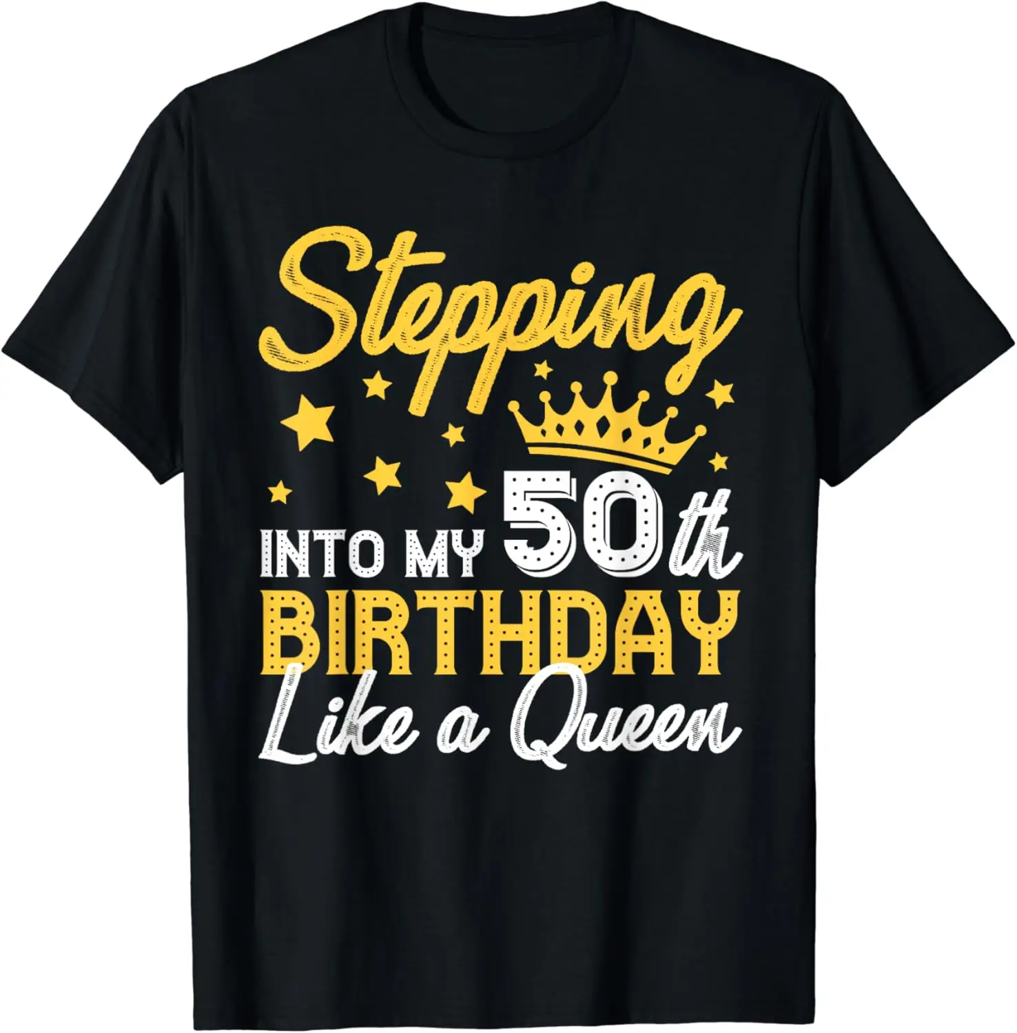 

50th Birthday Art For Women Ladies Girls Turning 50 Gag Idea T-Shirt