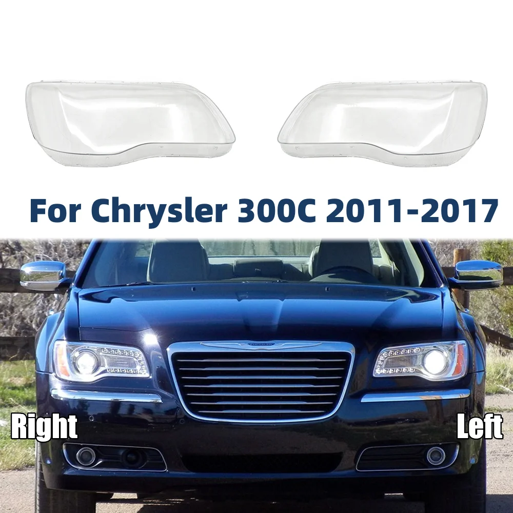 

For Chrysler 300C 2011-2017 Front Headlight Shell Lamp Shade Transparent Headlamp Cover Plexiglass Replace Original Lens