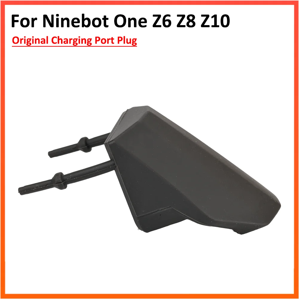 Original Charging Port Plug For Ninebot One Z6 Z8 Z10 Balance Car Self-balancing Charging Interface Rubber Waterproof Cover Part