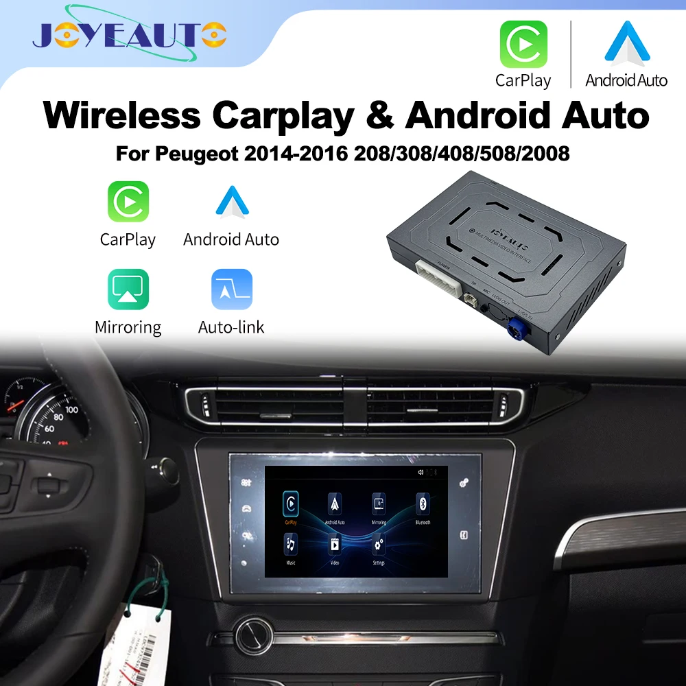 JoyeAuto Wireless CarPlay Android Auto Interface Kit for 2014-2016 Peugeot 208 2008 308 408 508 Mirroring USB Video Flash iOS26