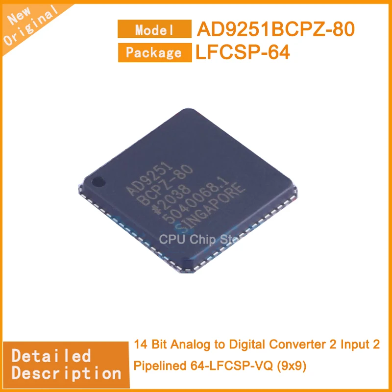 1~5Pcs  New Original  AD9251BCPZ-80  AD9251BCPZ 14 Bit Analog to Digital Converter 2 Input 2 Pipelined 64-LFCSP-VQ (9x9)