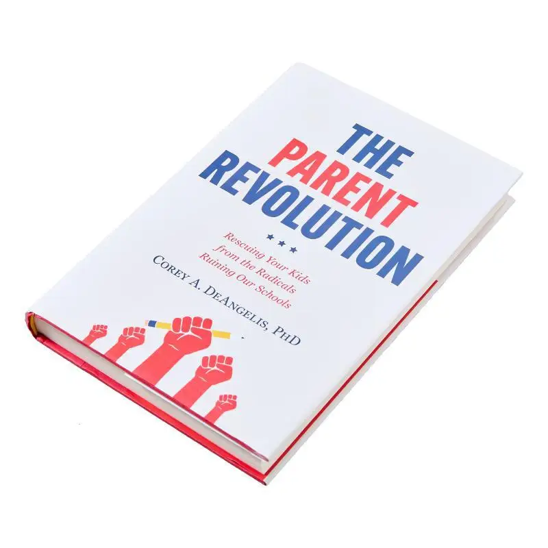 The Parent Revolution Corey A DeAngelis Center Street 9781546006862 Book