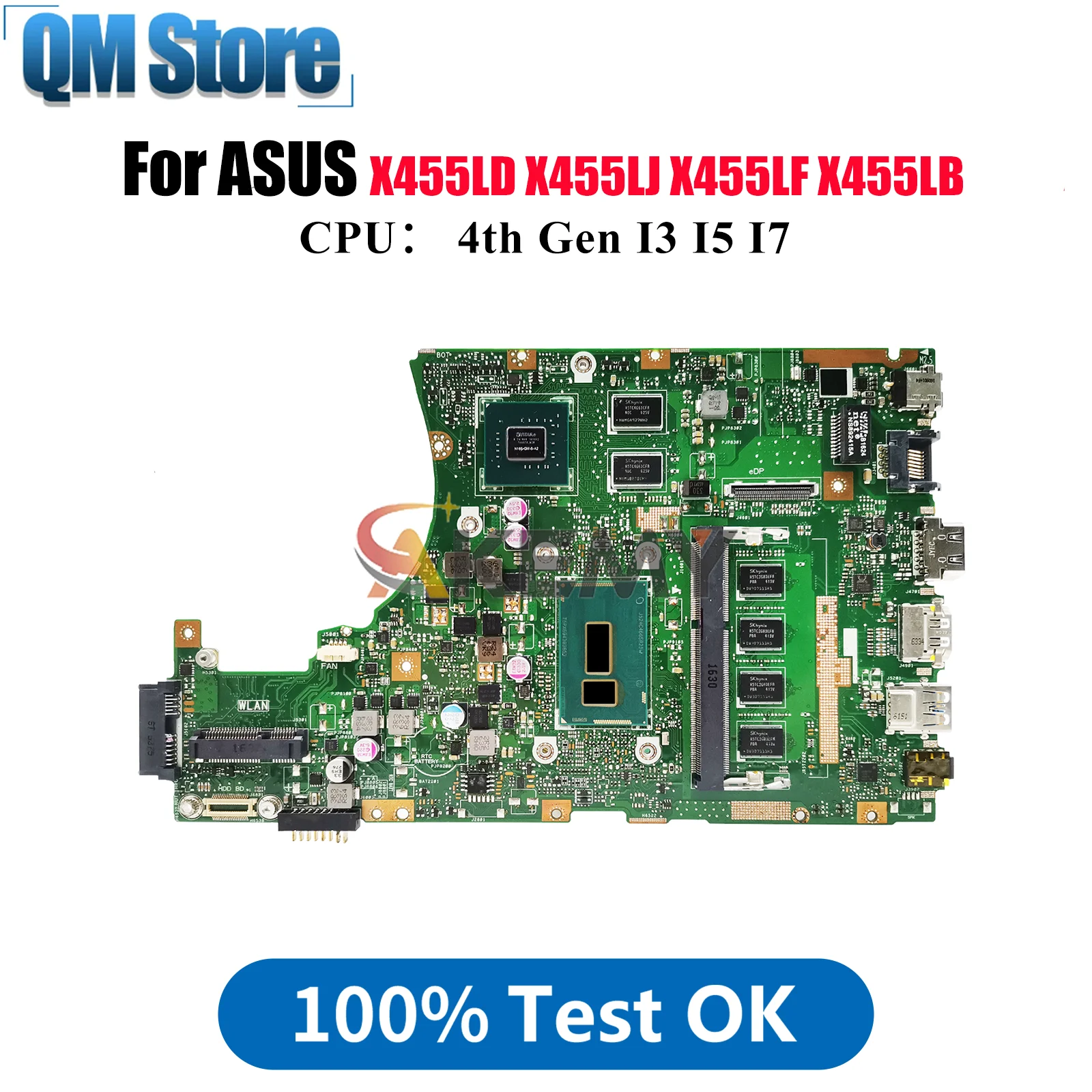 

X455LD Laptop Motherboard For ASUS X455LD W491L X455LB K455L X455LJ X455L W419L X455LF X455LNB X455LN Mainboard W/ I3 I5 I7 CPU
