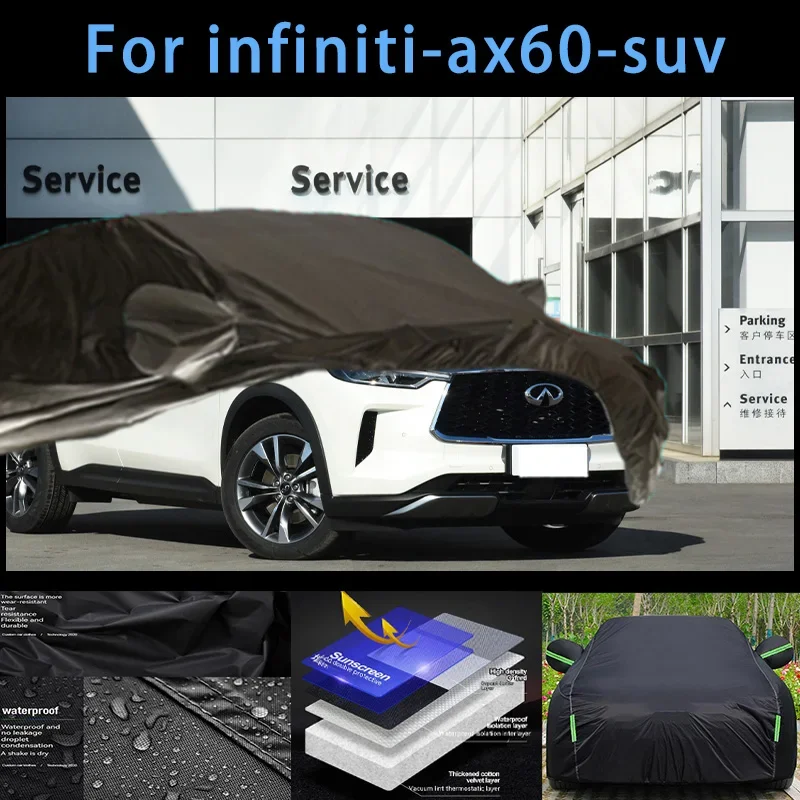 

For infiniti-ax60-suv Outdoor Protection Full Car Covers Snow Cover Sunshade Waterproof Dustproof Exterior Car accessories