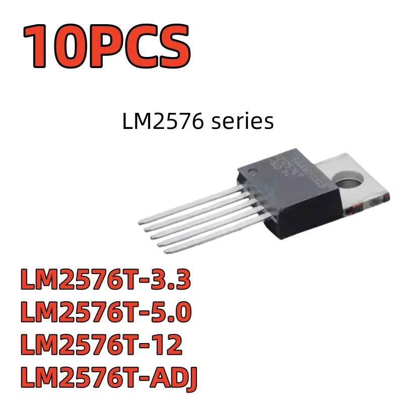 10PCS LM2576 series LM2576T-3.3 LM2576T-5.0 LM2576T-12 LM2576T-ADJ direct insertion TO-220-5