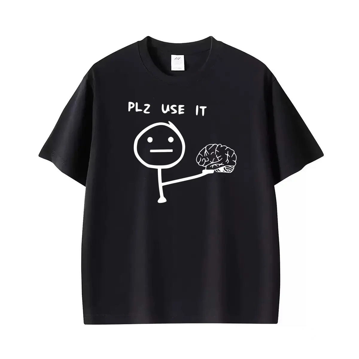 Funny Please Use Your Brain Heavy Graphic T-shirt omen Summer Fashion Short Sleeve T Shirtsversized T Shirt