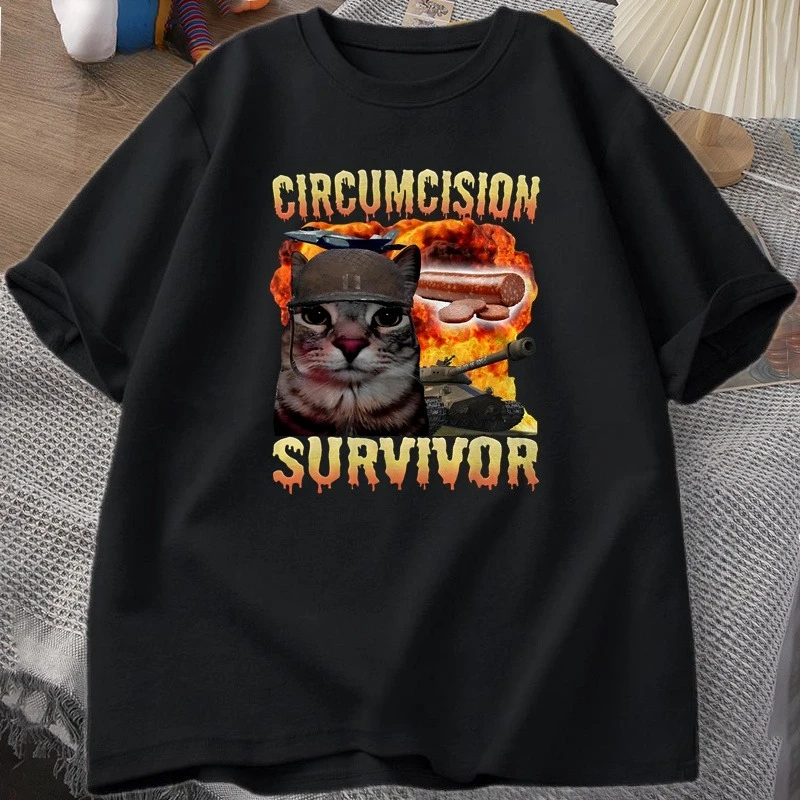 Circumcision Survivor Funny Cat Meme T-shirt Brainrot T Shirt Unhinged Clothes Weird Tee Shirt Mens Clothing Streetwear Tshirt