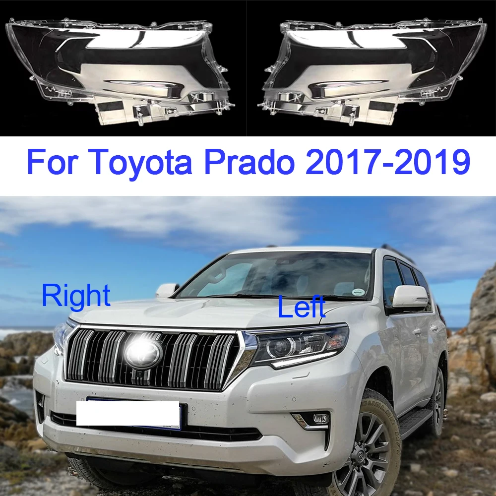 

Стекло для автомобильной фары для Toyota Prado 2017 2018 2019, прозрачная крышка объектива, сменный козырек для лампы, замена автомобильных аксессуаров