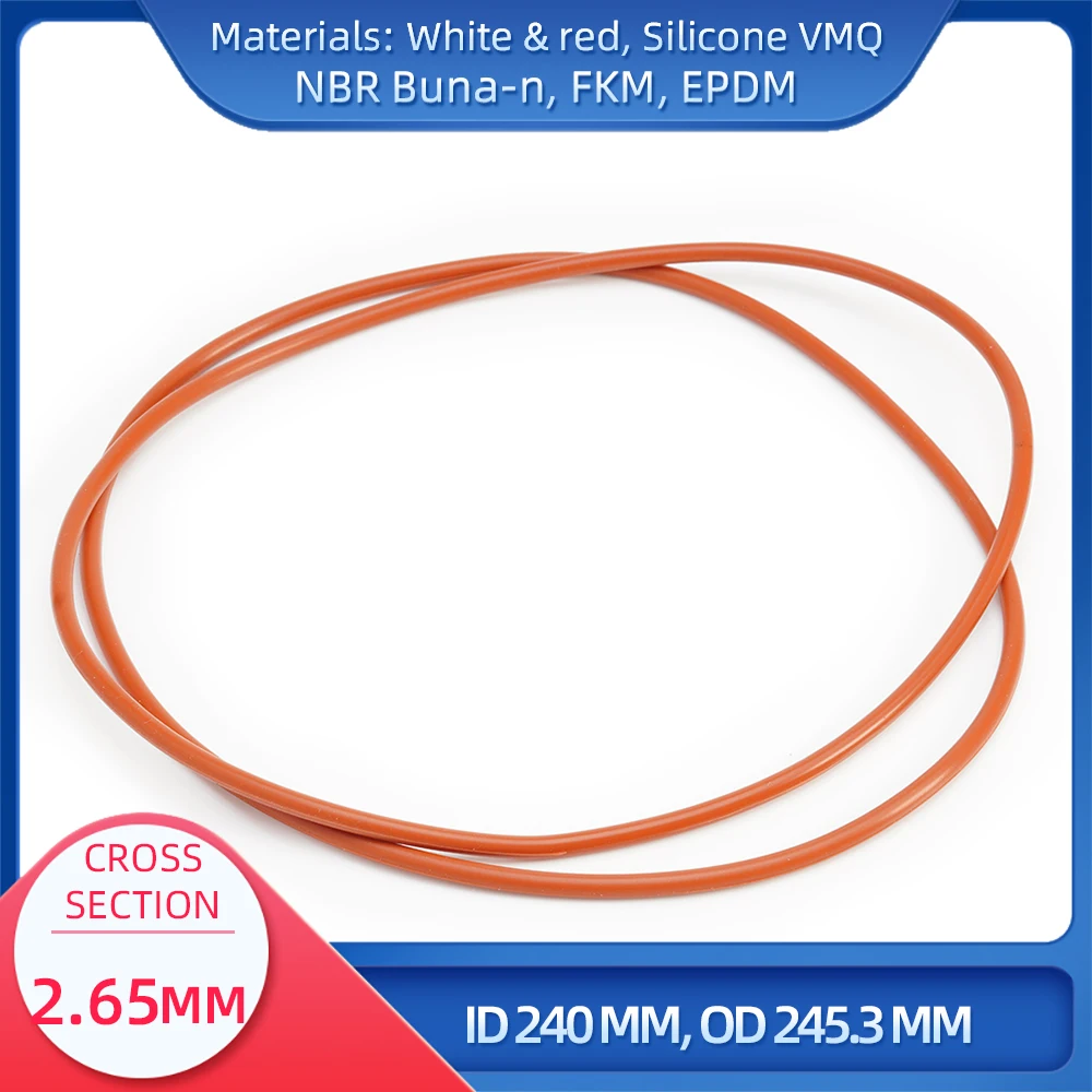 

O Ring CS 2.65 mm ID 240 mm OD 245.3 mm Material With Silicone VMQ NBR FKM EPDM ORing Seal Gaske