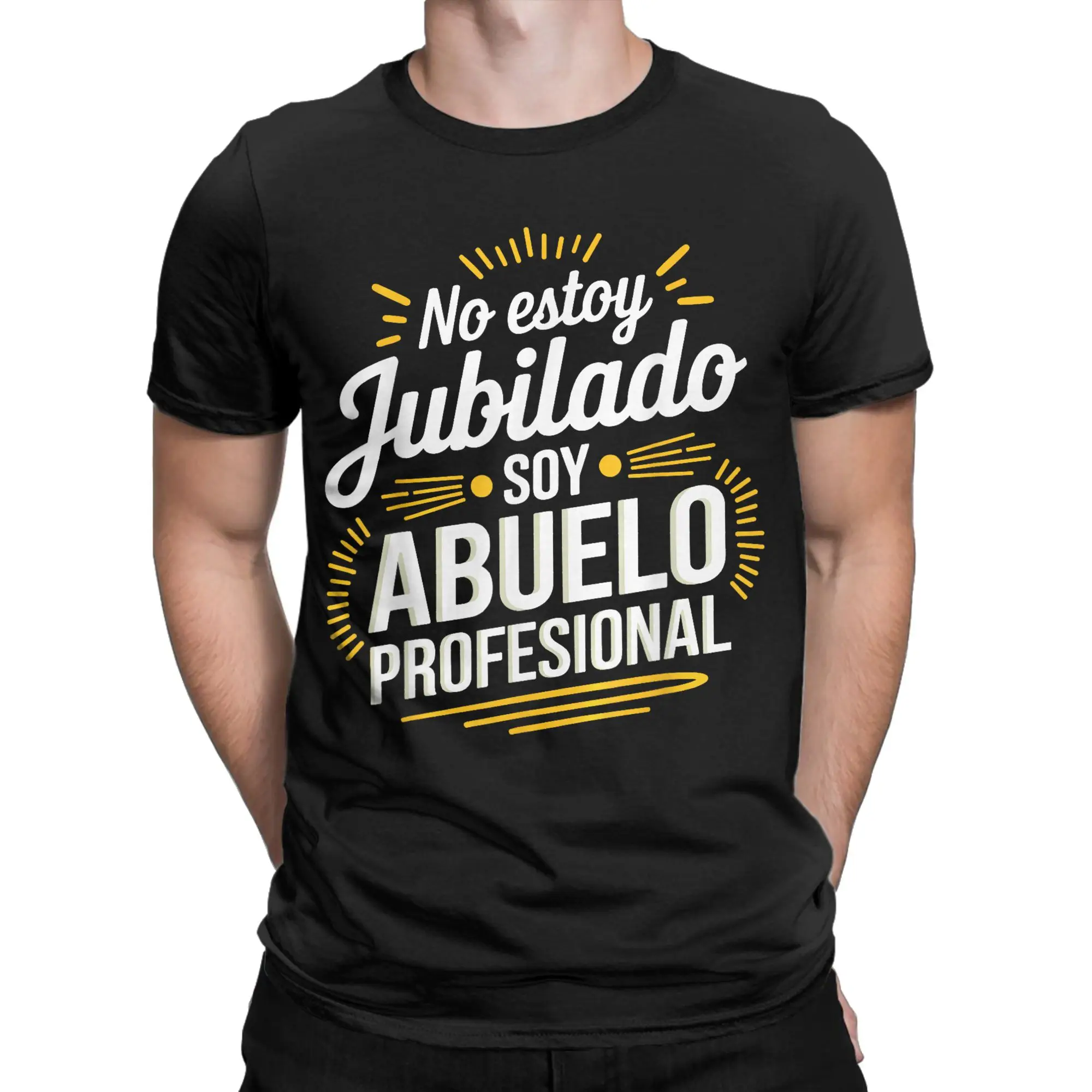 No Estoy Jubilado Soy Abuelo Profesional  Graphic Printing T Shirts for Men Women  Pure Cotton  Tee Shirt Clothes