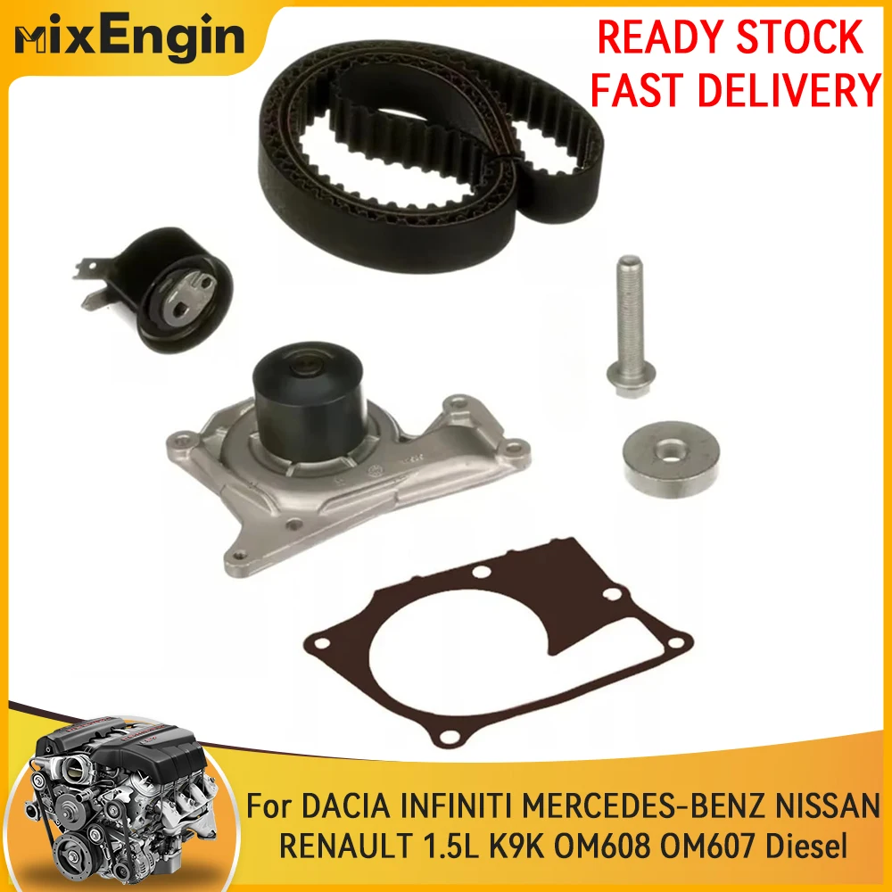 

Engine Timing Belt Water Pump Kit Fit 1.5 L For DACIA INFINITI MERCEDES-BENZ NISSAN RENAULT K9K OM608 OM607 1.5L Diesel 08-24