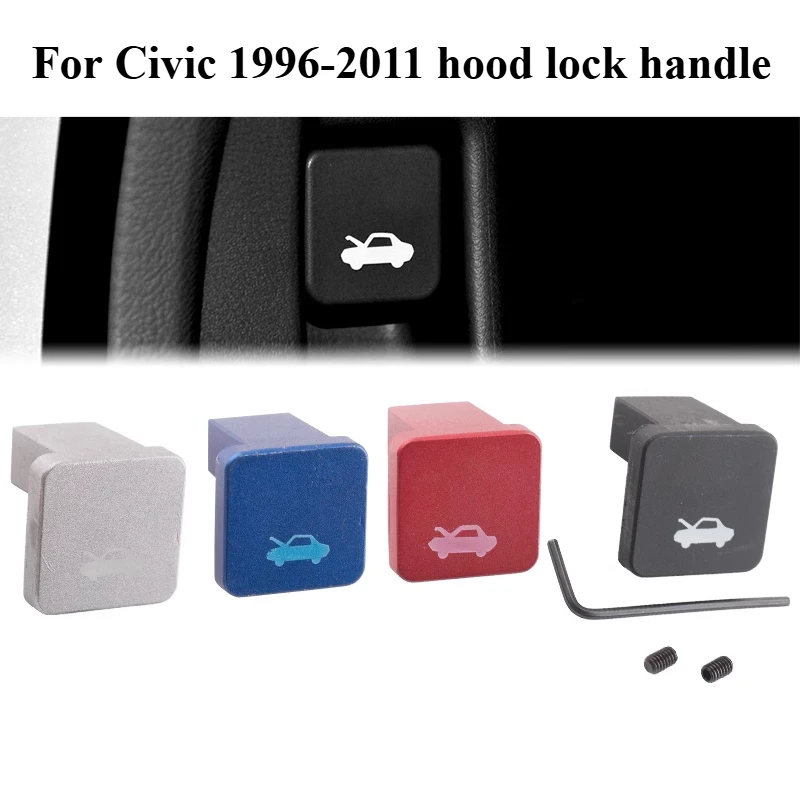 

For Honda Civic 96-11models Engine Hood Latch Handle Lifting Control Switch Button Made of Aluminum Alloy 1pcs