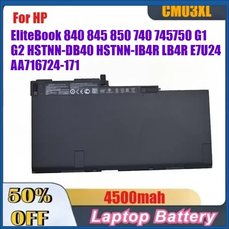 4500mah CM03XL Laptop Battery For HP EliteBook 840 845 850 740 745 750 G1 G2 HSTNN-DB4Q HSTNN-IB4R LB4R E7U24AA 716724-171