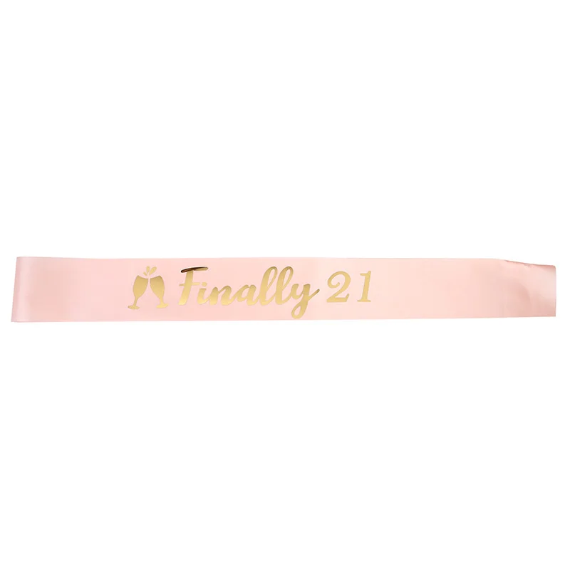 Solid color satin cloth bronzing printed letters birthday party straps FINALLY 21 birthday girl ribbon belt can be customized