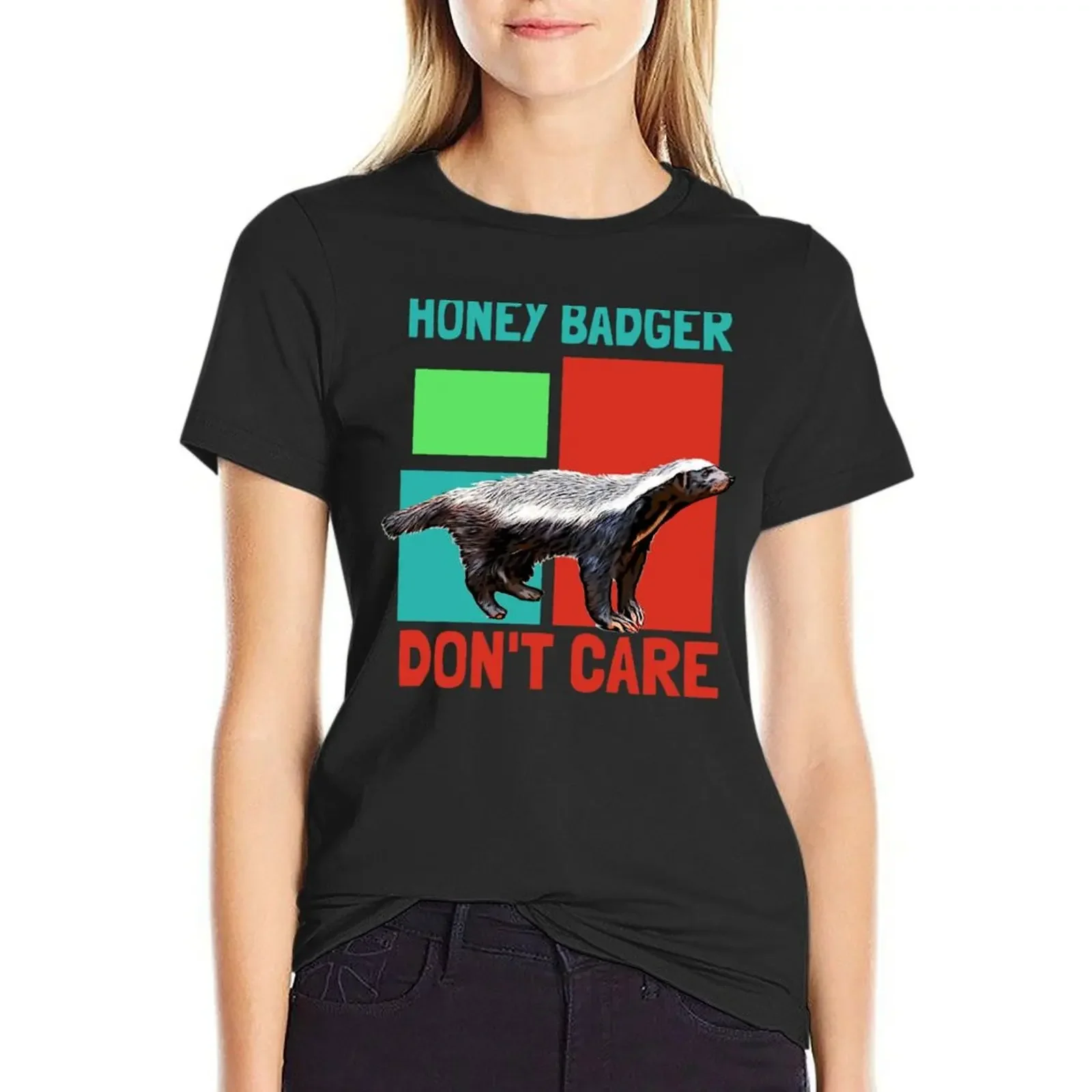 

Honey badger don't care T-Shirt oversized tops funny vintage clothes Woman T-shirts