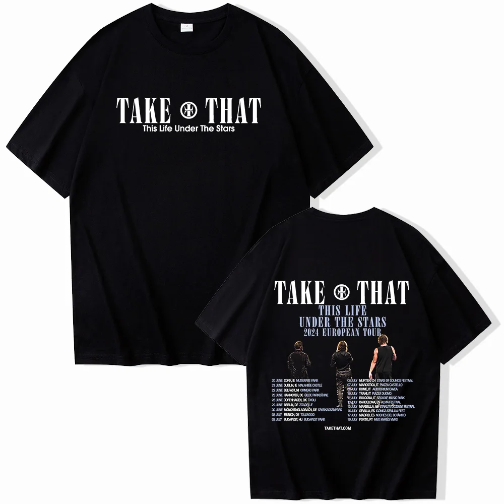 Take-That This Life Under The Stars 2024 Tour Summer T-Shirts Unisex Harajuku O-Neck Short Sleeve Shirts Music