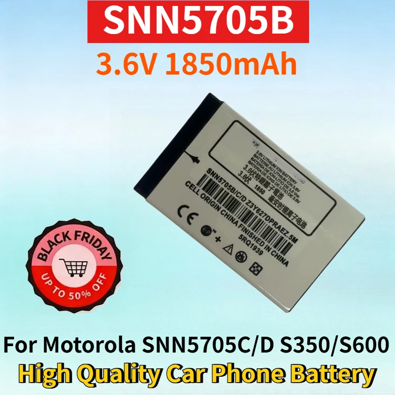 

Newest SNN5705B 3.6V 1850mAh Rechargeable Battery for Motorola SNN5705C/D S350/S600 X3/X5 530/730 High Quality Car Phone Battery