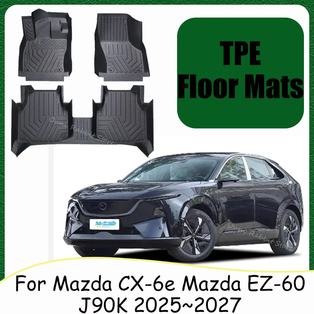 For Mazda CX-6e EZ-60 J90K 2025~2027 2026 LHD Car TPE Floor Mats Scratch Resistant Carpets Pad Protection Interior Accessories