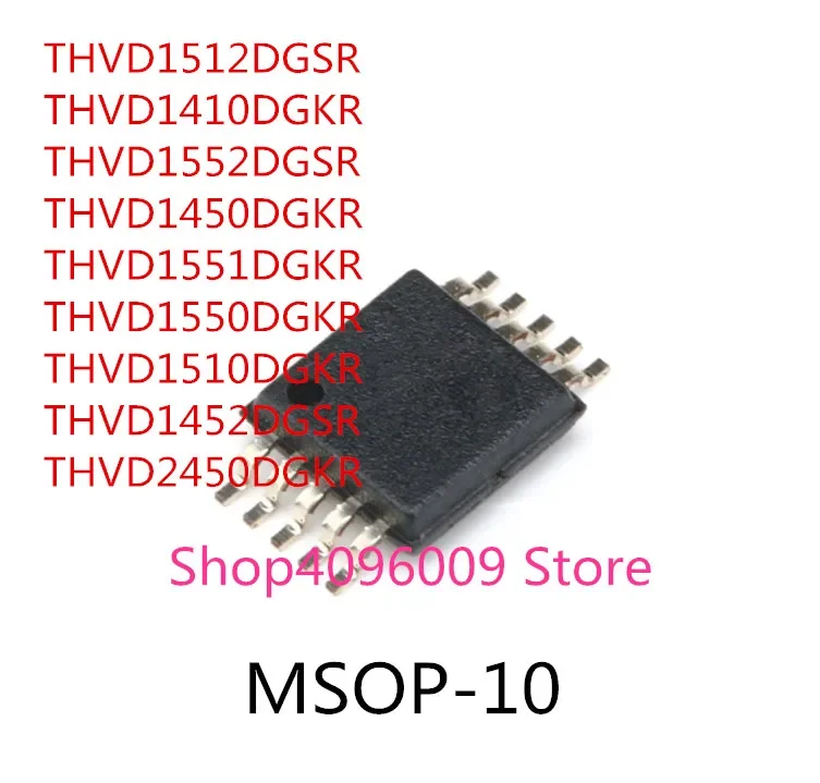 

10PCS THVD1512DGSR THVD1410DGKR THVD1552DGSR THVD1450DGKR THVD1551DGKR THVD1550DGKR THVD1510DGKR THVD1452DGSR THVD2450DGKR IC