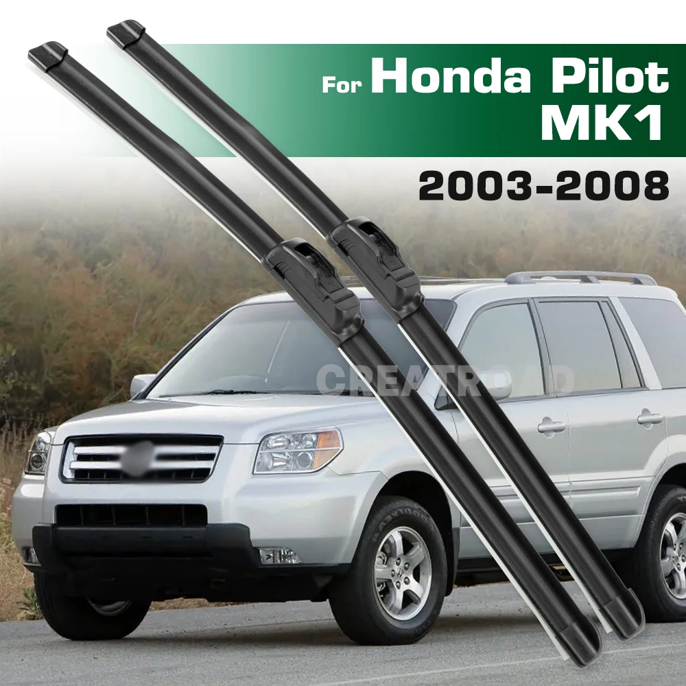 For Honda Pilot MK1 2003-2008 2004 2005 2006 2007 Wiper Front Wiper Blades Windshield Windscreen Window Brush 24"+21"